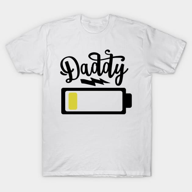 Daddy Battery T-Shirt by CB Creative Images